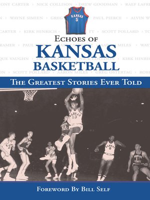 cover image of Echoes of Kansas Basketball